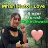 About Mhari Hato i Love Song